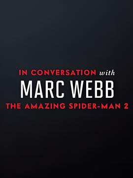 《超凡蜘蛛侠2》的音乐：马克韦布访谈