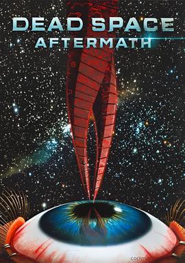 死亡空间：余波